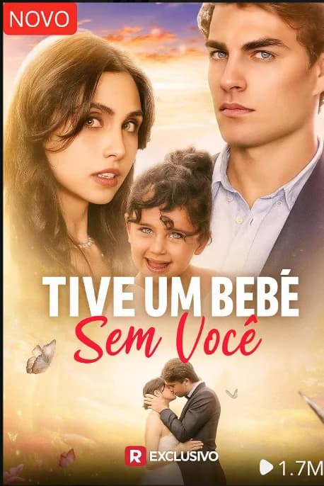 Eu Tive um Bebê Sem Você