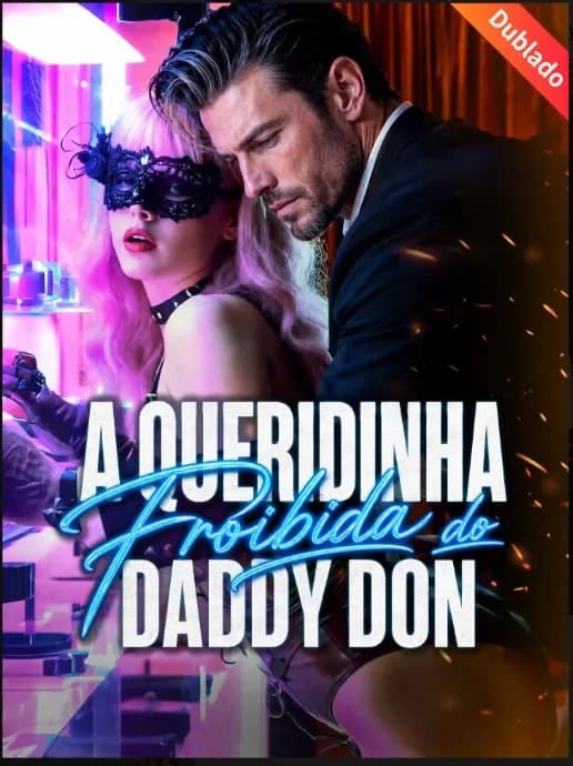 A Queridinha Proibida do Daddy Don