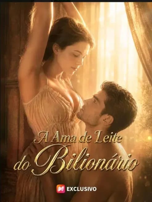 A Ama de Leite do Bilionário: A Babá Que Domou o Alfa Amaldiçoado