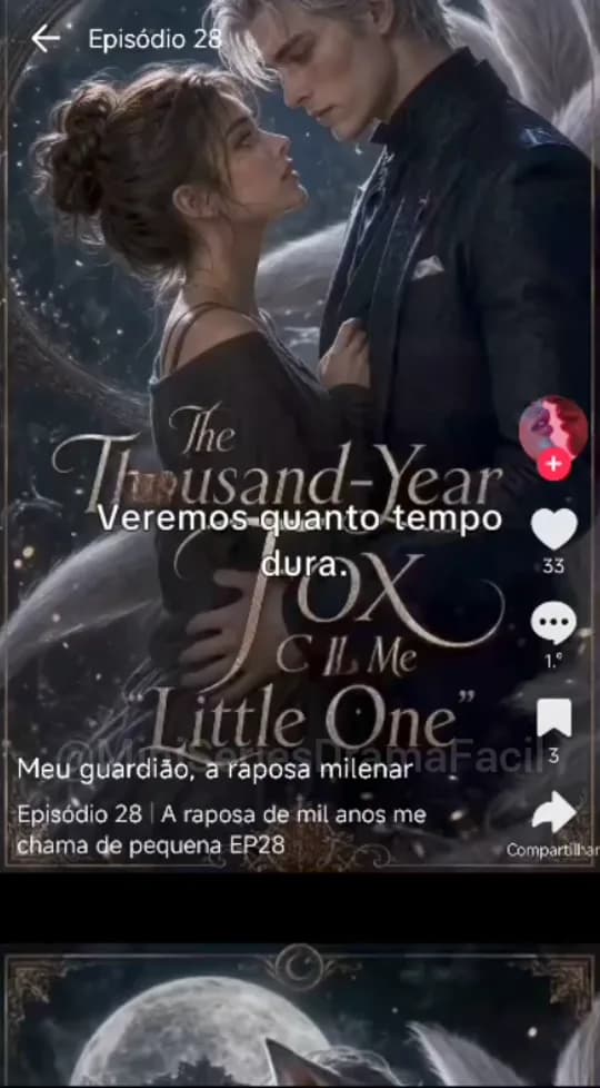 Parte 09 de Meu Lorde: A Raposa Milenar