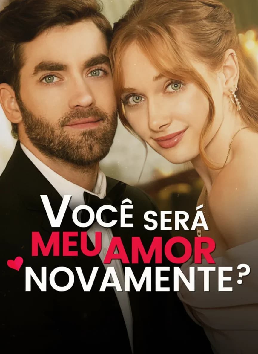 Você Será Meu Amor Novamente