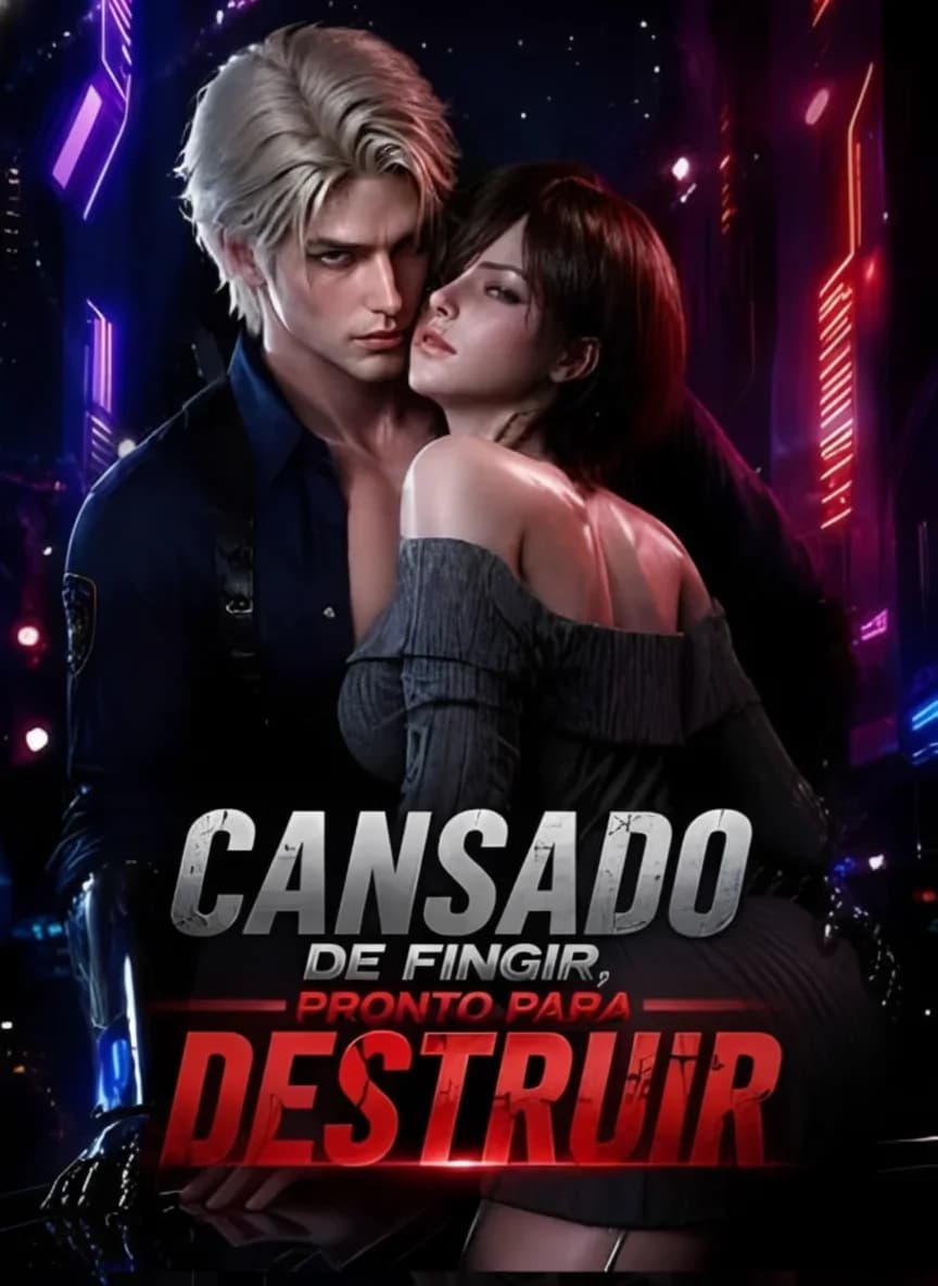 Cansado de Fingir, Pronto Para Destruir