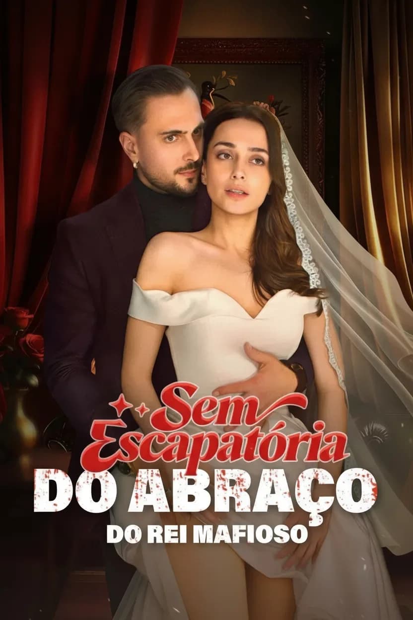 Sem Escapatória do Abraço do Rei Mafioso (Na noite de São Valentim)