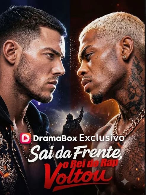 Sai da Frente, o Rei do Rap Voltou