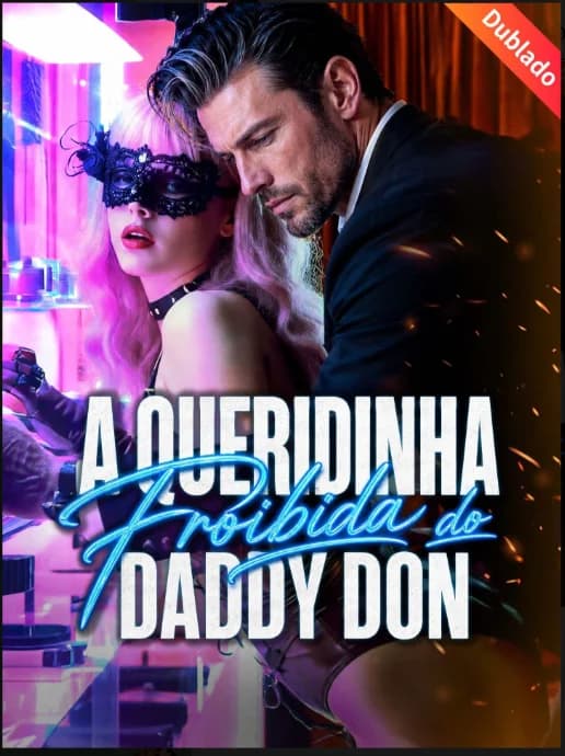 A Queridinha Proibida do Daddy Don