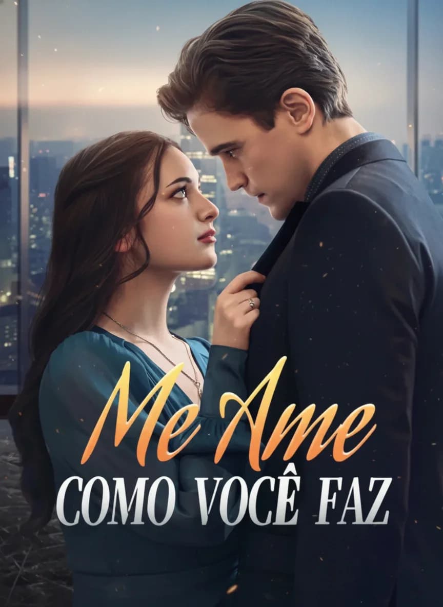Me Ame Como Você Faz