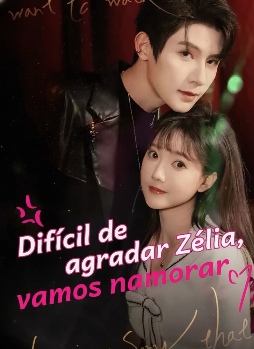 Difícil de Agradar: Zélia, Vamos Namorar